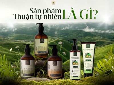 Sản phẩm Thuận Tự Nhiên là gì? Hiểu đúng để chọn đúng