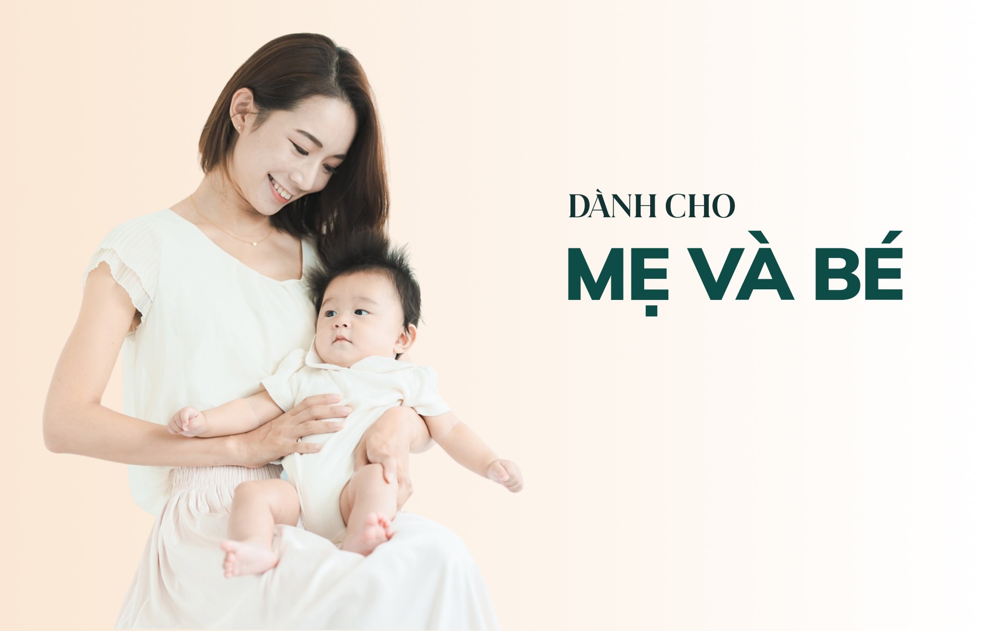 Dành cho mẹ & bé